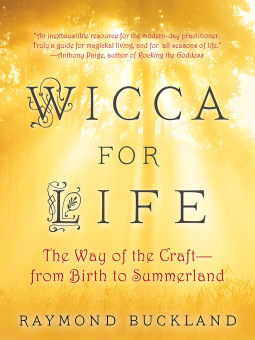 Title details for Wicca for Life by Raymond Buckland - Available